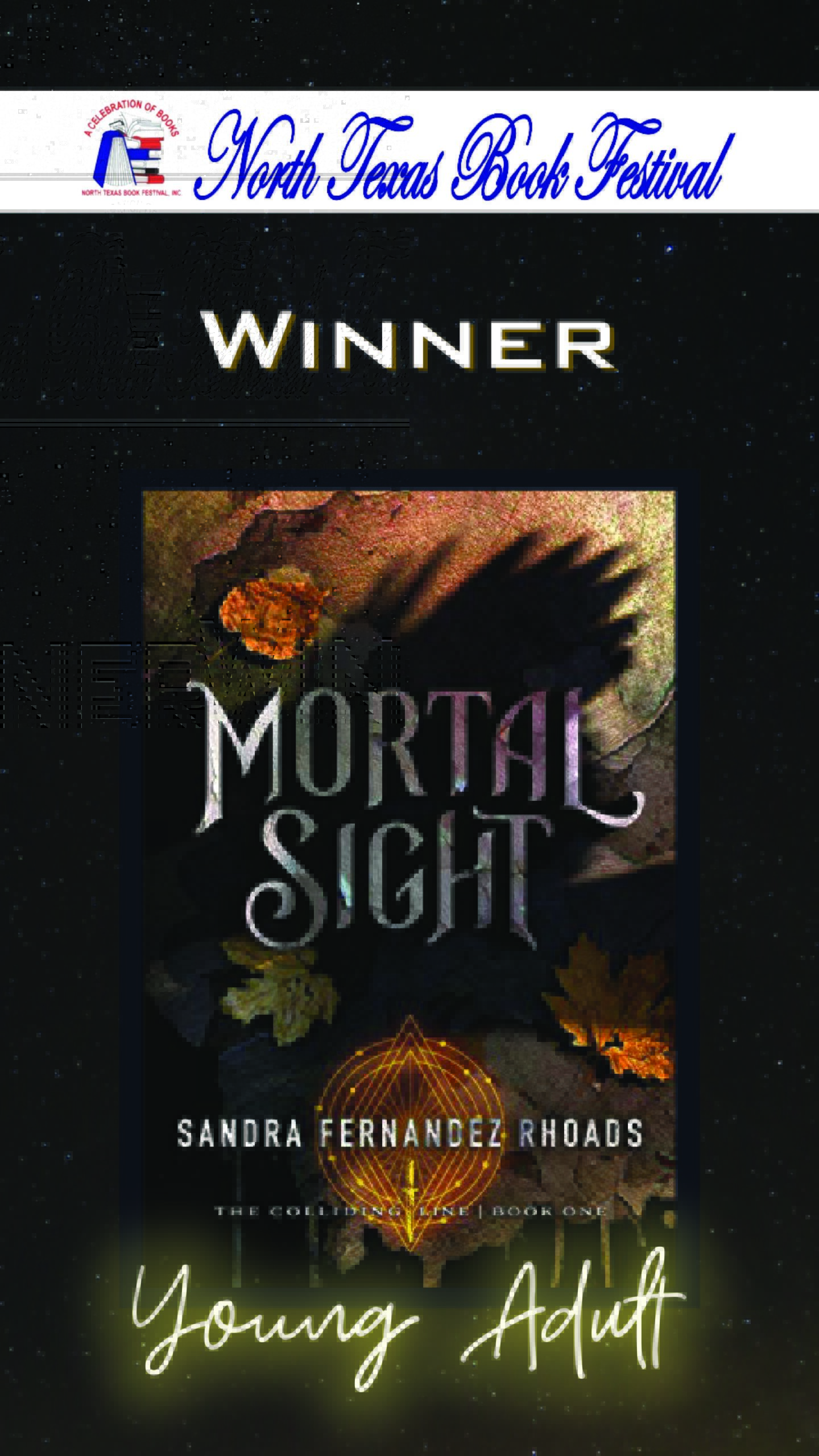 Young Adult Fantasy Author Sandra Fernandez Rhoads - North Texas Award Winner in Young Adult for Mortal Sight
