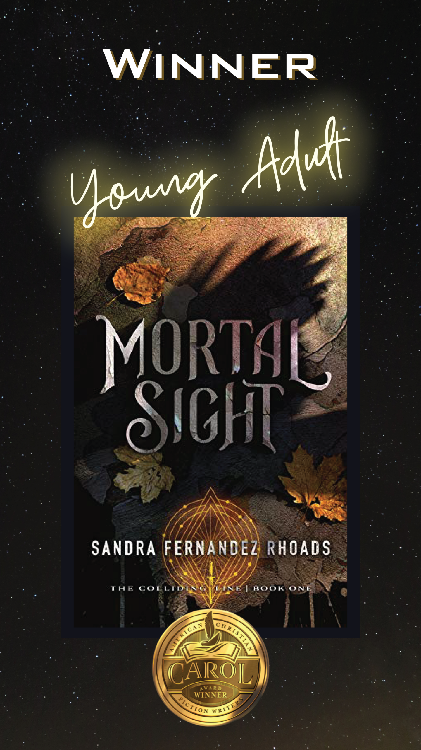 Young Adult Fantasy Author Sandra Rhoads - Carol Award Winner for Mortal Sight